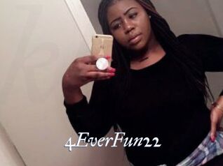 4EverFun22