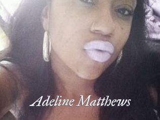 Adeline_Matthews