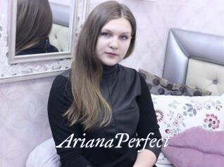 ArianaPerfect