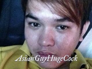 AsianGuyHugeCock