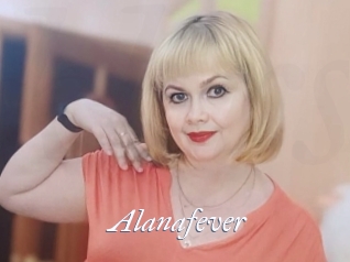 Alanafever