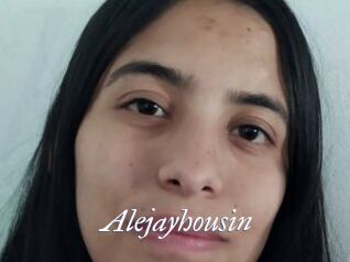 Alejayhousin
