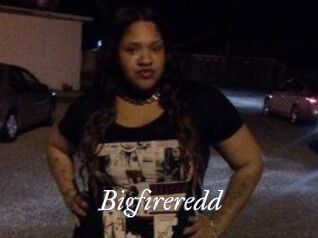 Bigfireredd