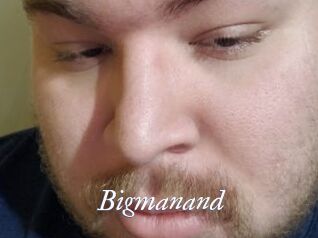 Bigmanand