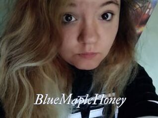 BlueMapleHoney