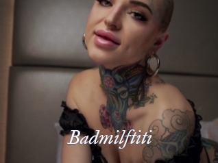 Badmilftiti