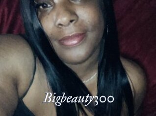 Bigbeauty300