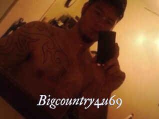 Bigcountry4u69