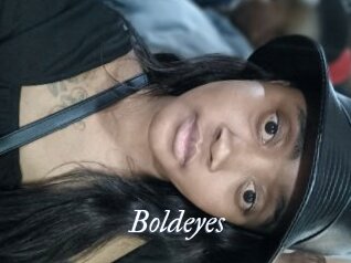 Boldeyes