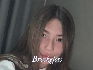 Breckgloss