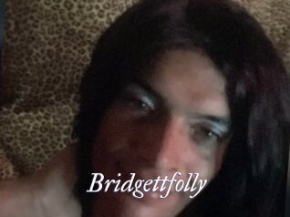 Bridgettfolly