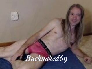 Bucknaked69