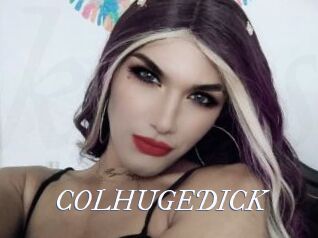 COLHUGEDICK