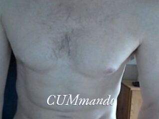 CUMmando