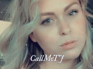 CallMeTJ