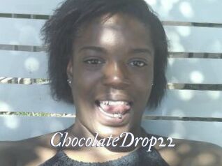 ChocolateDrop22