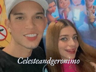 Celesteandgeronimo