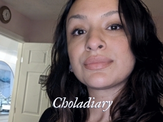 Choladiary