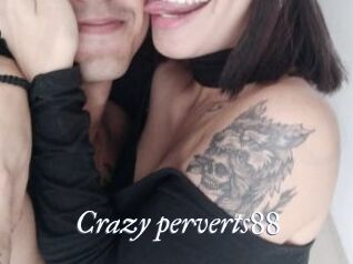 Crazy_perverts88