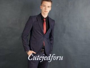 Cutejedforu