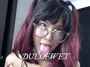 DULCEWET