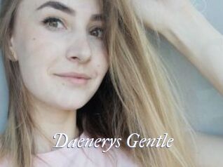 Daenerys_Gentle