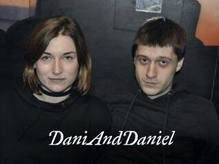 DaniAndDaniel