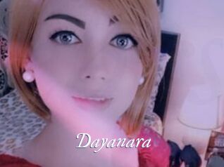 Dayanara