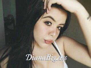 DianaBigAss