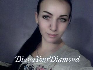 Diana_YourDiamond