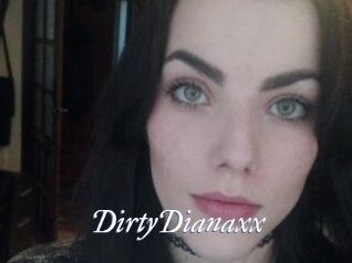 DirtyDianaxx