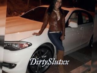 DirtySlutxx