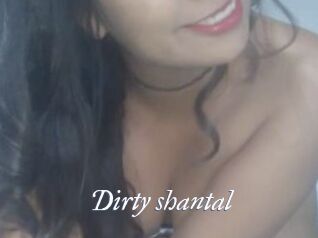 Dirty_shantal