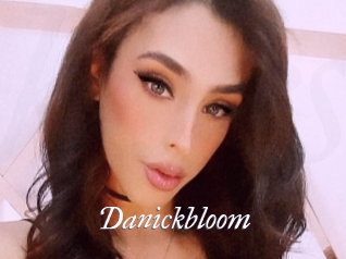 Danickbloom