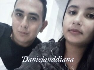 Danielanddiana