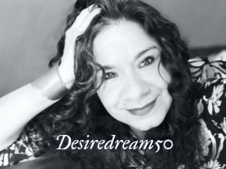 Desiredream50