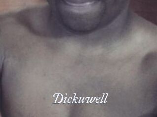 Dickuwell