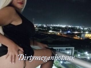 Dirtymeganhotxxx