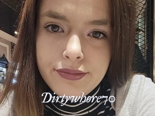 Dirtywhore70