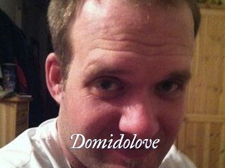 Domidolove