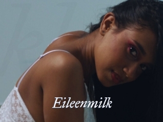 Eileenmilk