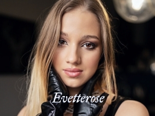 Evetterose