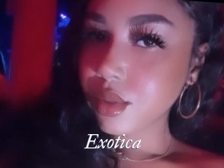 Exotica