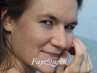 FayeQueen