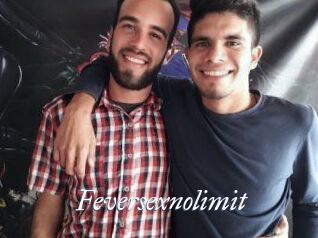 Feversexnolimit