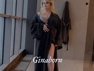 Ginaborn