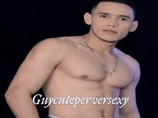 Guycuteperversexy