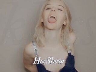 HoeShow