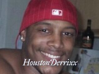 HoustonDerrixx