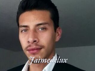 Jaimedelux